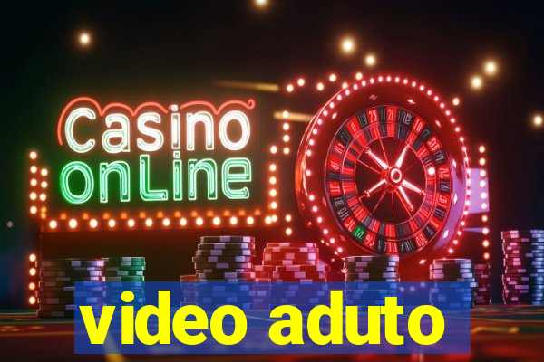 video aduto